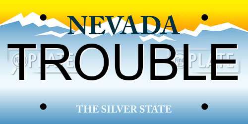 TROUBLE Nevada License Plate