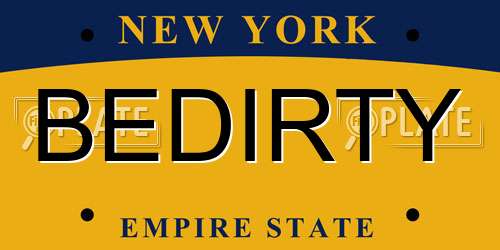 BEDIRTY New York License Plate