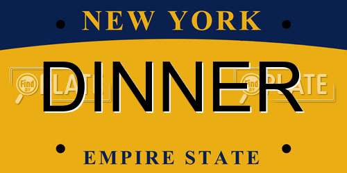 DINNER New York License Plate