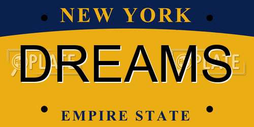 DREAMS New York License Plate