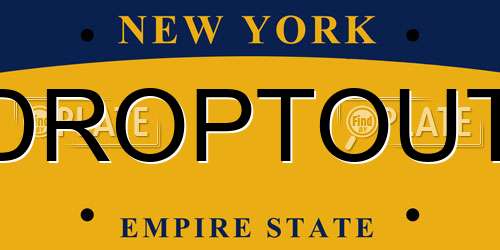 DROPTOUT New York License Plate