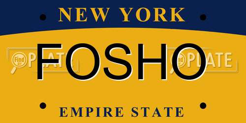 FOSHO New York License Plate