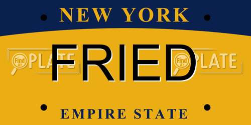 FRIED New York License Plate