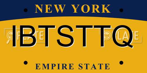 IBTSTTQ New York License Plate