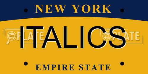 ITALICS New York License Plate