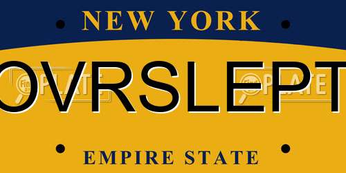 OVRSLEPT New York License Plate