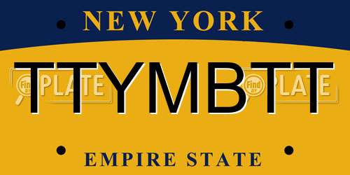 TTYMBTT New York License Plate