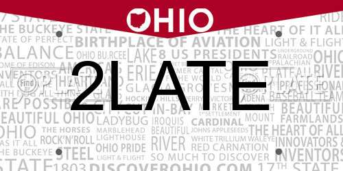 2LATE Ohio License Plate