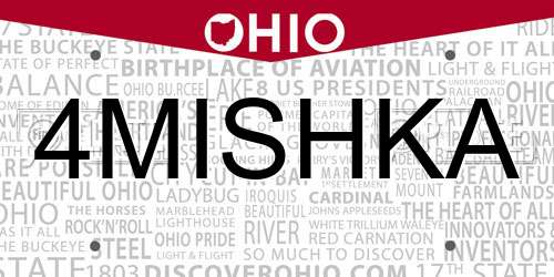 4MISHKA Ohio License Plate