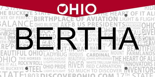 BERTHA Ohio License Plate