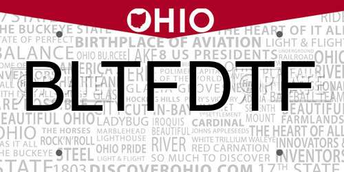 BLTFDTF Ohio License Plate