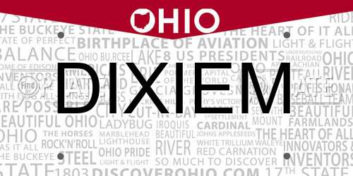 DIXIEM Ohio License Plate