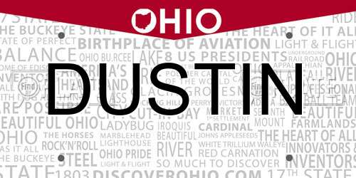 DUSTIN Ohio License Plate