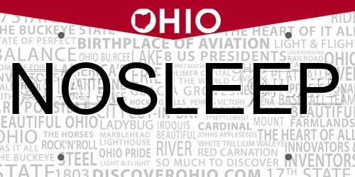 NOSLEEP Ohio License Plate