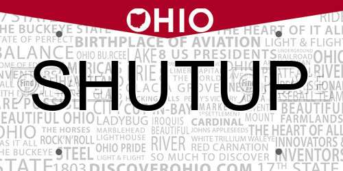 SHUTUP Ohio License Plate