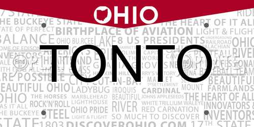 TONTO Ohio License Plate