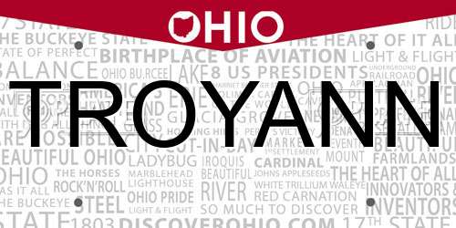 TROYANN Ohio License Plate