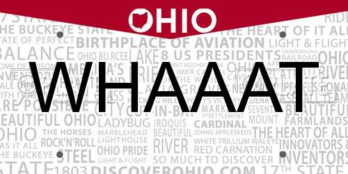 WHAAAT Ohio License Plate