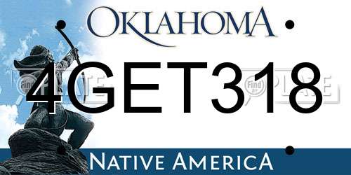 4GET318 Oklahoma License Plate
