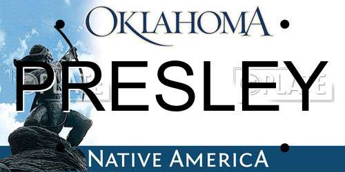 PRESLEY Oklahoma License Plate