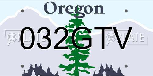 032GTV Oregon License Plate