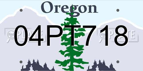 04PT718 Oregon License Plate