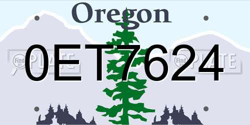 0ET7624 Oregon License Plate
