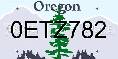 0ETZ782 Oregon License Plate