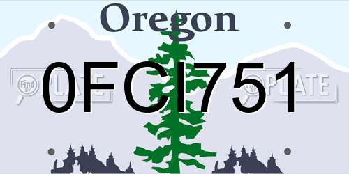 0FCI751 Oregon License Plate