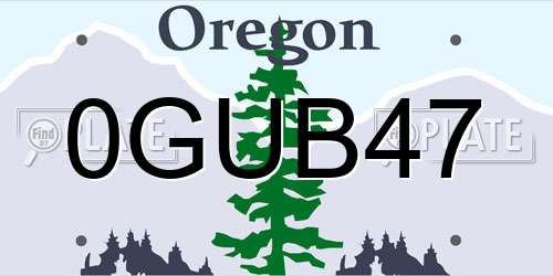 0GUB47 Oregon License Plate