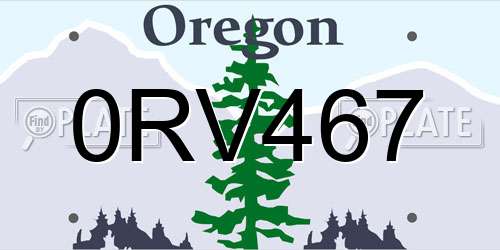 0RV467 Oregon License Plate