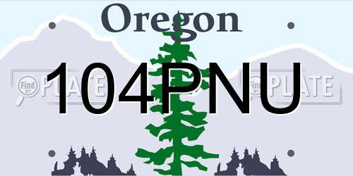 104PNU Oregon License Plate