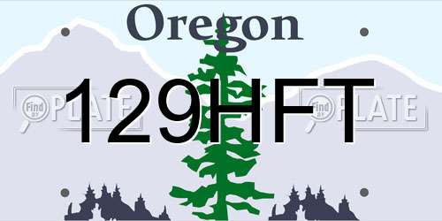 129HFT Oregon License Plate