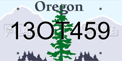 13OT459 Oregon License Plate