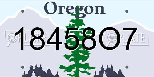 18458O7 Oregon License Plate