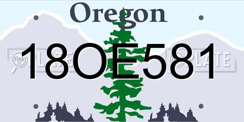 18OE581 Oregon License Plate