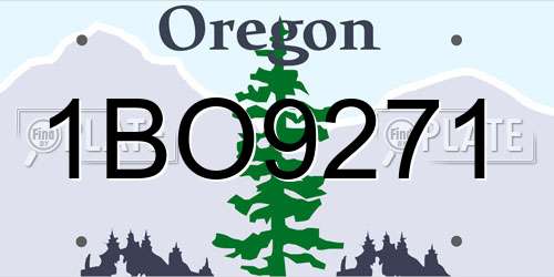 1BO9271 Oregon License Plate