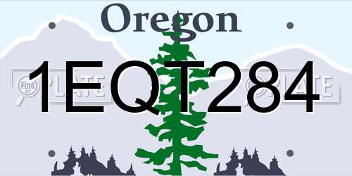 1EQT284 Oregon License Plate