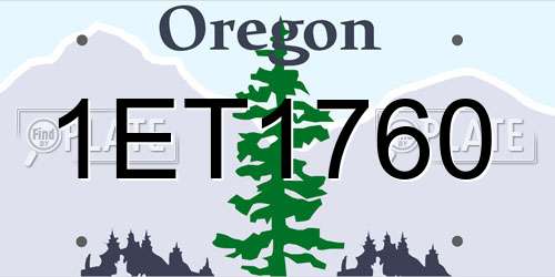 1ET1760 Oregon License Plate