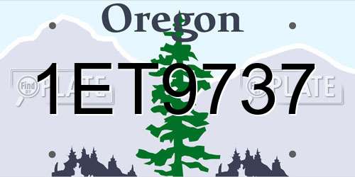 1ET9737 Oregon License Plate