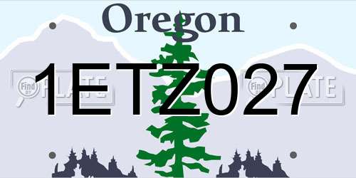 1ETZ027 Oregon License Plate