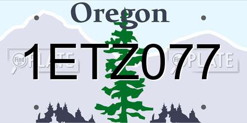 1ETZ077 Oregon License Plate