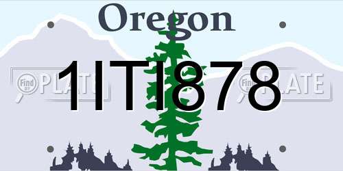 1ITI878 Oregon License Plate