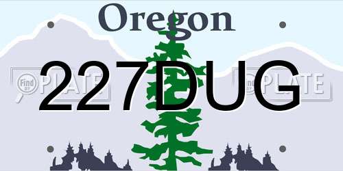 227DUG Oregon License Plate