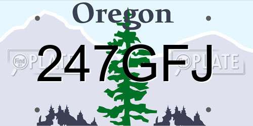 247GFJ Oregon License Plate