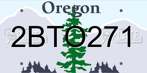 2BTO271 Oregon License Plate