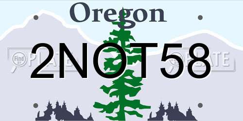 2NOT58 Oregon License Plate