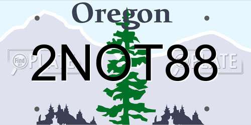 2NOT88 Oregon License Plate