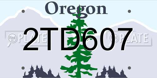 2TD607 Oregon License Plate