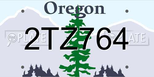 2TZ764 Oregon License Plate